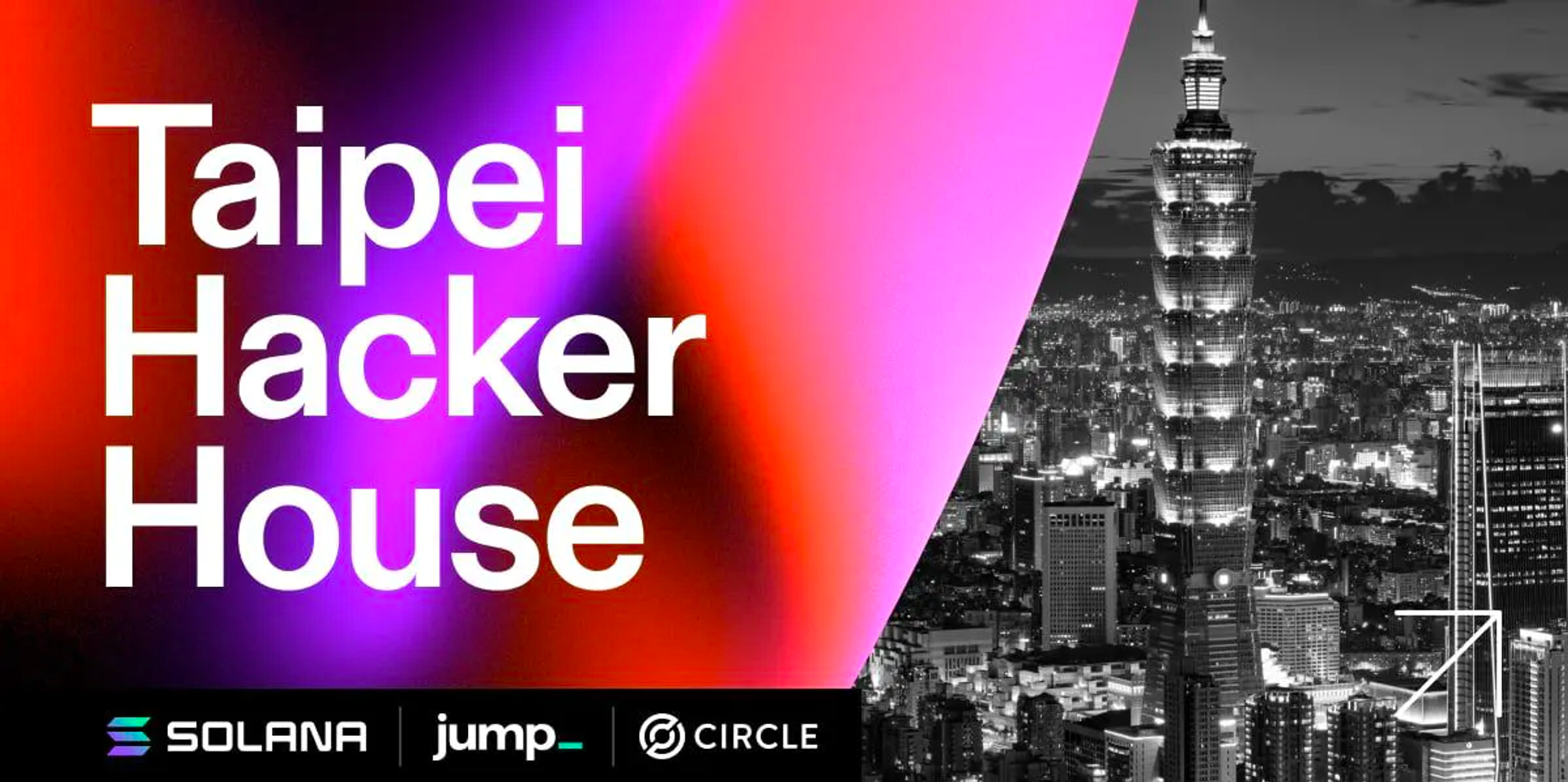 Hacker House、Solana、Circle、Jump