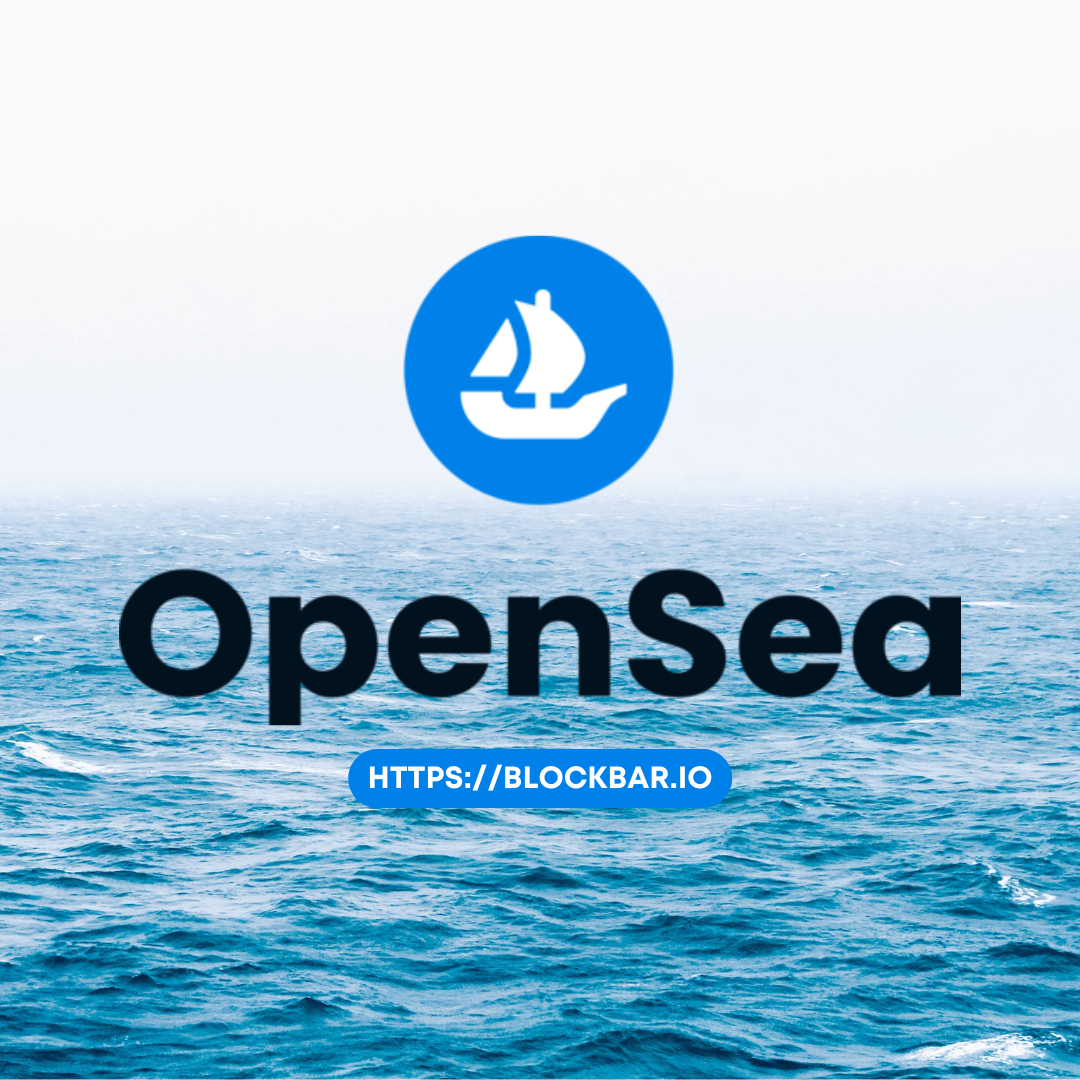 區塊鏈應用－NFT平台1】OpenSea是什麼？最齊全平台介紹與使用教學- 區塊吧BLOCKBAR